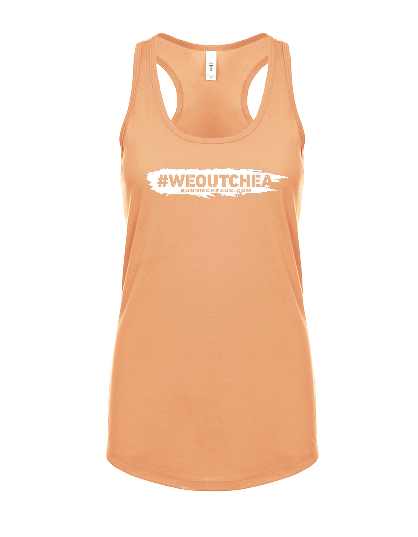 Women's "#WeOutChea" Racerback Tank Top