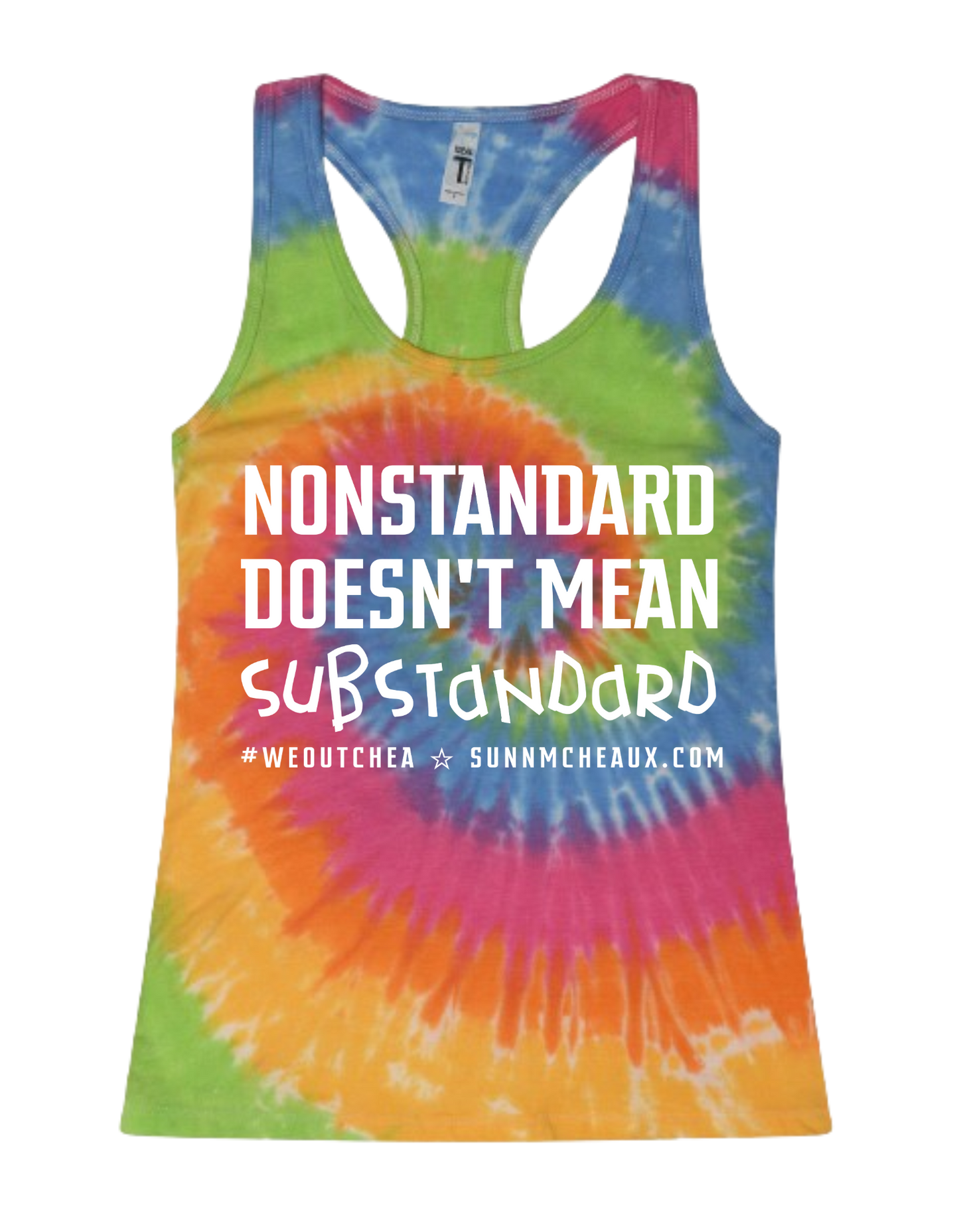 Women's Nonstandard Doesn't Mean Substandard Racerback Tank Top
