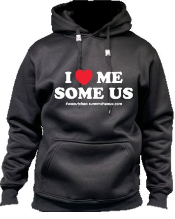 I Love Me Some Us Long Sleeve Fleece Hoodie