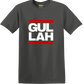 "GUL-LAH" Short Sleeve Tee