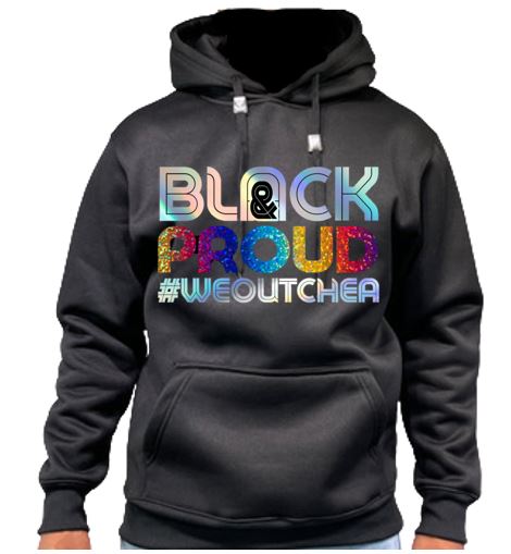 "Black & Proud" Long Sleeve Fleece Hoodie